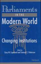 Parliaments in the Modern World: Changing Institutions