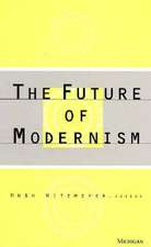 The Future of Modernism