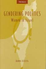 Gendering Politics: Women in Israel