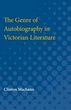 The Genre of Autobiography in Victorian Literature