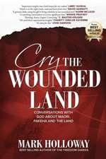 Cry the Wounded Land