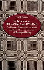 Early American Weaving and Dyeing