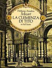 La Clemenza Di Tito: In Full Score