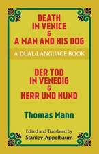 Death in Venice & a Man and His Dog: A Dual-Language Book