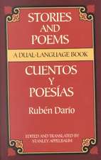 Stories and Poems/Cuentos y Poesias: A Dual-Language Book = Stories and Poems = Stories and Poems = Stories and Poems = Stories and Poems = Stories an