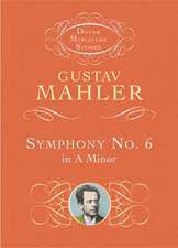 Symphony No. 6 in a Minor