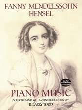 Todd, R: Fanny Mendelssohn Hensel Piano Music