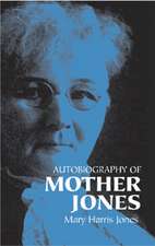 Autobiography of Mother Jones