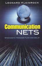 Communication Nets: Stochastic Message Flow and Delay