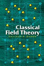 Classical Field Theory