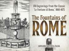 The Fountains of Rome: Selected Plates from the Classic 