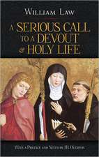 A Serious Call to a Devout & Holy Life