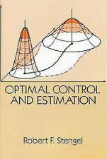 Stengel, R: Optimal Control and Estimation