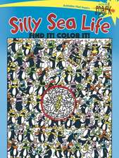 Spark Silly Sea Life Find It! Color It!