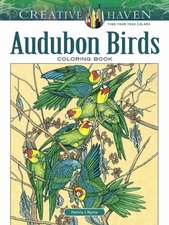 Creative Haven Audubon Birds Coloring Book