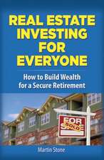 Real Estate Investing for Everyone