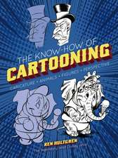 Hultgren, K: The Know-How of Cartooning