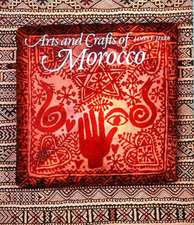 Arts and Crafts of Morocco