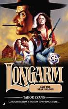 Longarm and the Star Saloon