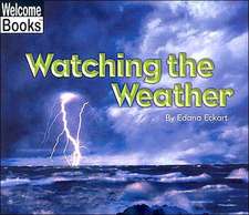 Watching the Weather