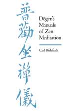 Dogen′s Manuals