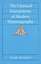 Classical Foundations of Modern Histriography (Paper)