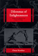 Dilemmas of Enlightenment – Studies in the Rhetoric & Logic of Ideology