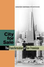 City for Sale – The Transformation of San Francisco Revised & Updated