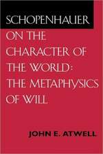 Schopenhauer on the Character of the World – The Metaphysics of Will