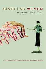 Singular Women – Writing the Artist