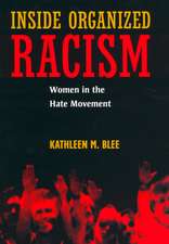 Inside Organized Racism – Women in the Hate Movement