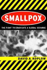 Koplow, D: Smallpox