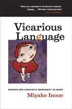 Vicarious Language – Gender and Linguistic Modernity in Japan