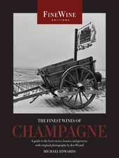 Finest Wines of Champagne – A Guide to the Best Cuvees, House