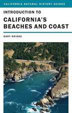 Introduction to California′s Beaches and Coast