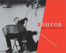 Source – Music of the Avant–Garde, 1966–1973