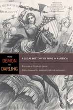 From Demon to Darling – A Legal History of Wine in America