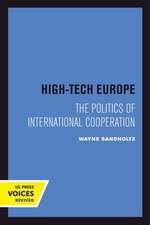 High–Tech Europe – The Politics of International Cooperation