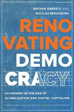 Renovating Democracy – Governing in the Age of Globalization and Digital Capitalism