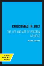 Christmas in July – The Life and Art of Preston Sturges