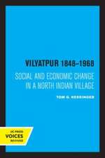 Vilyatpur 1848–1968 – Social and Economic Change in a North Indian Village