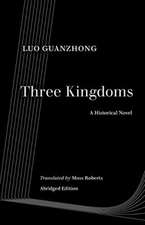 Three Kingdoms – A Historical Novel