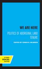 We Are Here – Politics of Aboriginal Land Tenure