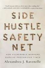 Side Hustle Safety Net – How Vulnerable Workers Survive Precarious Times