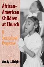 African-American Children at Church: A Sociocultural Perspective