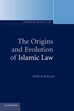 The Origins and Evolution of Islamic Law