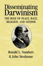 Disseminating Darwinism: The Role of Place, Race, Religion, and Gender