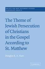 The Theme of Jewish Persecution of Christians in the Gospel According to St Matthew