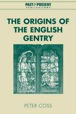 The Origins of the English Gentry