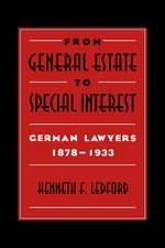 From General Estate to Special Interest: German Lawyers 1878–1933